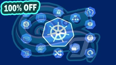 100% Free Coupon Les Fondamentaux de Kubernetes avec Ateliers Pratiques